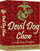 Devil Dog Chow&trade;